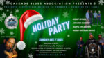 Cascade Blues Association Holiday Party poster for 12/07/2025 featuring Johnny Wheels Band at the Mekong Bistro