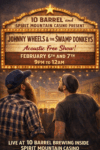 Show Poster for Johnny Wheels & The Swamp Donkeys at Spirit Mountain Casino February 6th and 7th from 9PM to 12AM. Acoustic show. Free.